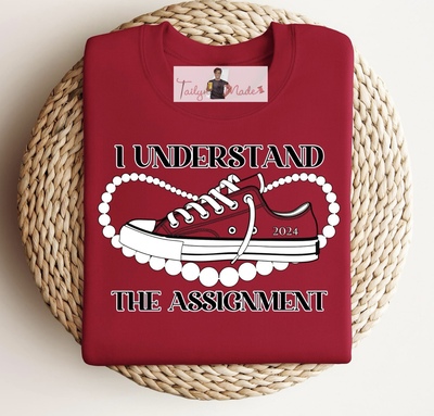 I Understand the Assignment T-Shirt